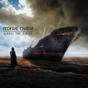 Federal Charm - Across The Divide i gruppen CD / Rock hos Bengans Skivbutik AB (1551828)