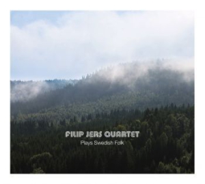 Filip Jers Quartet - Filip Jers Quartet Plays Swedish Fo i gruppen CD / Jazz/Blues hos Bengans Skivbutik AB (1551875)