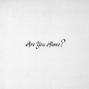 Majical Cloudz - Are You Alone? i gruppen CD / Rock hos Bengans Skivbutik AB (1552344)