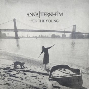 Anna Ternheim - For The Young (Digi) i gruppen CD / Pop hos Bengans Skivbutik AB (1552783)
