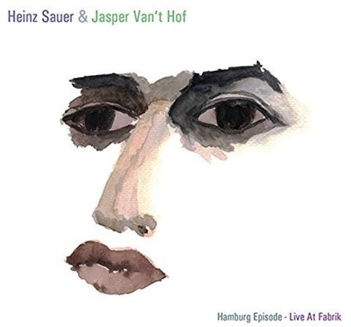 Sauer Heinz & Jasper Van't Hof - Hamburg Episode - Live At Fabrik i gruppen CD / Jazz/Blues hos Bengans Skivbutik AB (1554404)