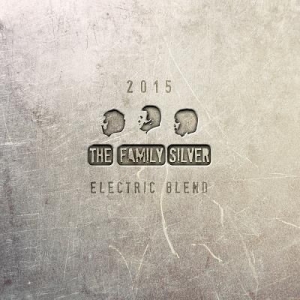 Family Silver - Electric Blend i gruppen CD / Pop hos Bengans Skivbutik AB (1554446)