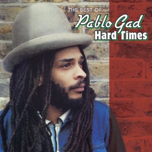 Gad Pablo - Hard Times:Best Of i gruppen CD / Reggae hos Bengans Skivbutik AB (1554455)