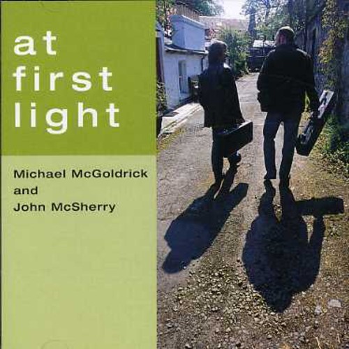 Mcgoldrick Michael And John Mcsherr - At First Light i gruppen CD / Worldmusic/ Folkmusik hos Bengans Skivbutik AB (1554475)
