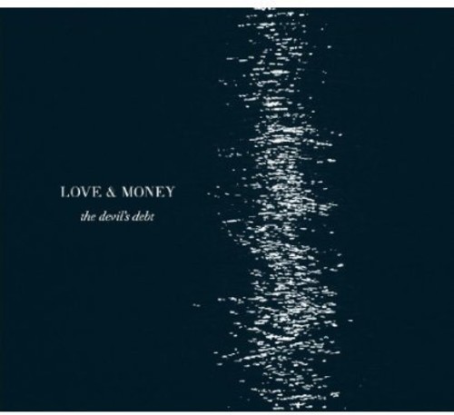 Love And Money - Devil's Debt i gruppen CD / Worldmusic/ Folkmusik hos Bengans Skivbutik AB (1554501)