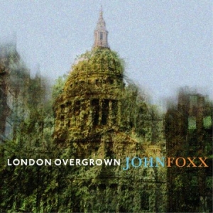 Foxx John - London Overgrown i gruppen CD / Rock hos Bengans Skivbutik AB (1554515)