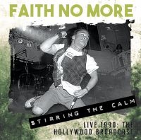 Faith No More - Stirring The Calm - Live 1990 i gruppen CD / Hårdrock,Pop-Rock hos Bengans Skivbutik AB (1554525)