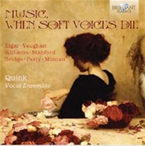 Elgar / Parry / Stanford - Music, When Soft Voices Die i gruppen Externt_Lager / Naxoslager hos Bengans Skivbutik AB (1554816)