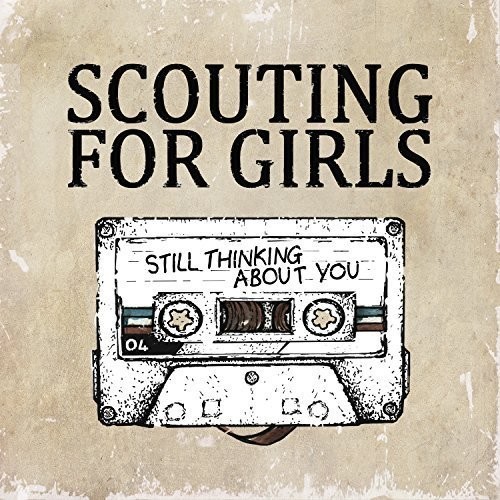 Scouting For Girls - Still Thinking About You i gruppen CD / Pop hos Bengans Skivbutik AB (1554882)