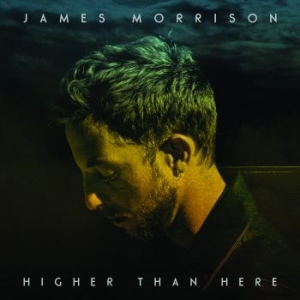 James Morrison - Higher Than Here (Dlx) i gruppen CD / Pop hos Bengans Skivbutik AB (1555283)