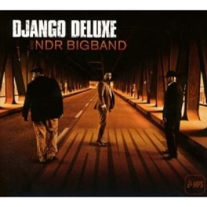 Django Deluxe & Ndr Bigband - Driving (Digi) i gruppen CD / Jazz/Blues hos Bengans Skivbutik AB (1555295)