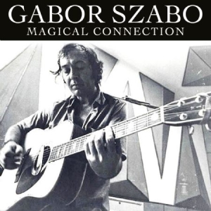 Szabo Gabor - Magical Connection i gruppen CD / Jazz hos Bengans Skivbutik AB (1555384)