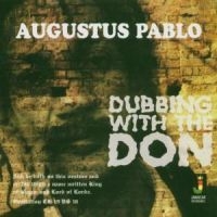 Pablo Augustus - Dubbing With The Don i gruppen CD / Reggae hos Bengans Skivbutik AB (1555394)