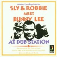 SLY AND ROBBIE MEET BUNNY LEE - AT DUB STATION i gruppen CD / Reggae hos Bengans Skivbutik AB (1555398)