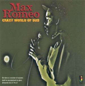 Max Romeo - Crazy World Of Dub i gruppen CD / Reggae hos Bengans Skivbutik AB (1555411)