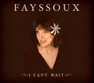 Fayssoux - I Can't Wait i gruppen CD / Country hos Bengans Skivbutik AB (1555557)