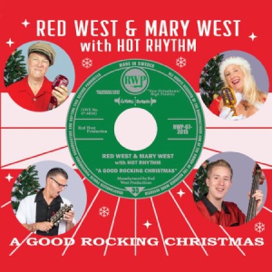 Red West & Mary West With Hot Rhyth - A Good Rocking Christmas i gruppen CD / Övrigt hos Bengans Skivbutik AB (1555566)