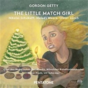 Getty Gordon - The Little Match Girl i gruppen MUSIK / SACD / Klassiskt hos Bengans Skivbutik AB (1560870)