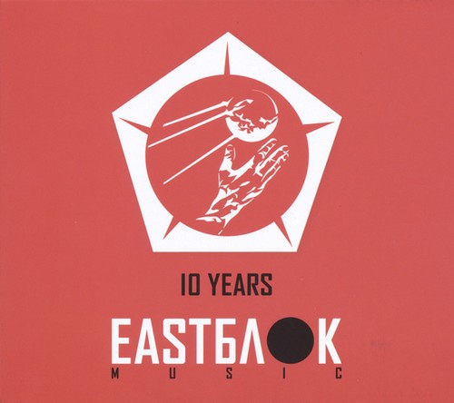 Blandade Artister - 10 Years Eastblok Music i gruppen ÖVRIGT / Övrigt / aub hos Bengans Skivbutik AB (1561049)
