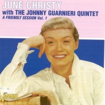 Christy June W. Johnny Guarnieri - A Friendly Session, Vol. 1 i gruppen CD / Toppsäljare hos Bengans Skivbutik AB (1561087)