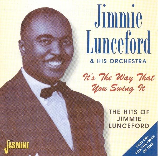 Jimmie -Orches Lunceford - It's The Way That You Swi i gruppen CD / Toppsäljare hos Bengans Skivbutik AB (1561099)