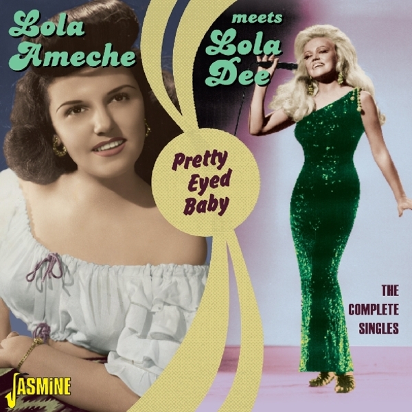 Lola Ameche Meets Lola Dee - Pretty Eyed Baby i gruppen CD / Toppsäljare hos Bengans Skivbutik AB (1561123)