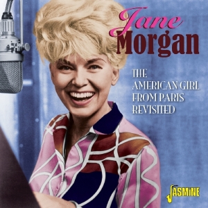 Jane Morgan - American Girl From Paris Revisited i gruppen CD / Jazz,Pop-Rock hos Bengans Skivbutik AB (1561125)