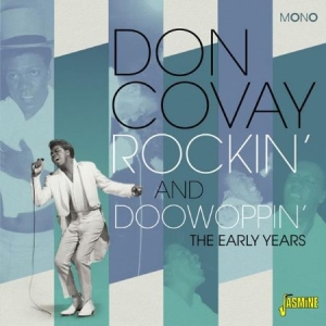 Covay Don - Rockin' & Doowoppin' (The Early Yea i gruppen CD / Pop-Rock hos Bengans Skivbutik AB (1561141)