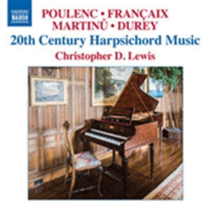 Françaix / Martinu / Poulenc - 20Th Century Harpsichord Music i gruppen Externt_Lager / Naxoslager hos Bengans Skivbutik AB (1561681)