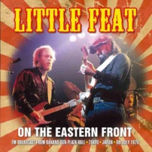 Little Feat - On The Eastern Front i gruppen CD / Pop-Rock hos Bengans Skivbutik AB (1561739)