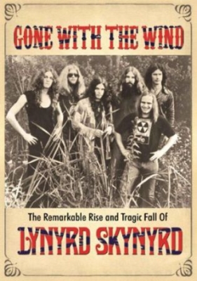 Lynyrd Skynyrd - Gone With The Wind  - Dvd Documenta i gruppen ÖVRIGT / Musik-DVD & Bluray hos Bengans Skivbutik AB (1561750)
