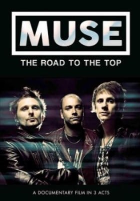 Muse - Road To The Top The (Dvd Documentar i gruppen Kampanjer / BlackFriday2020 hos Bengans Skivbutik AB (1561752)