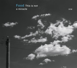 Food: Strønen / Ballamy / Fennesz - This Is Not A Miracle i gruppen CD / Jazz hos Bengans Skivbutik AB (1562045)