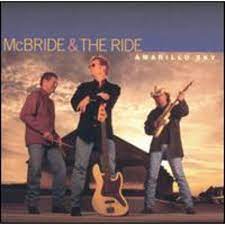 Mc Bride & The Ride - Amarillo Sky i gruppen CD / Country,Pop-Rock hos Bengans Skivbutik AB (1570521)