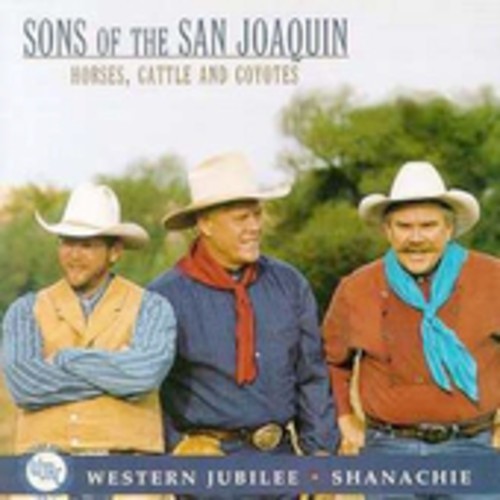 Sons Of The San Joaquin - Horses, Cowboys And Coyotes i gruppen CD / Country hos Bengans Skivbutik AB (1570544)