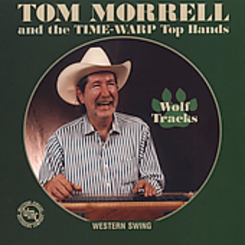 Morrell Tom - Wolf Tracks i gruppen CD / Country hos Bengans Skivbutik AB (1570555)