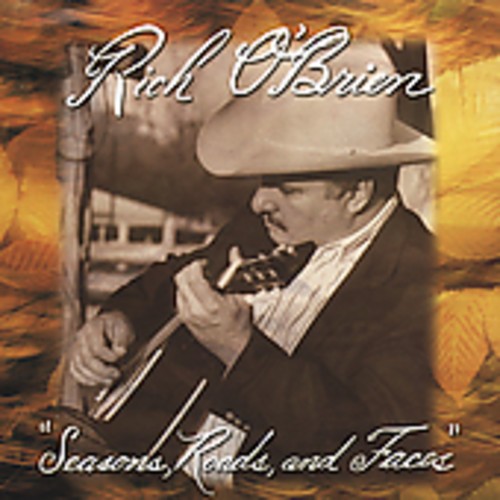 O'brien Rich - Seasons, Roads & Faces i gruppen CD / Country hos Bengans Skivbutik AB (1570557)