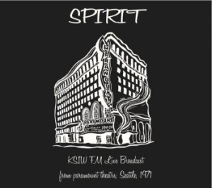 Spirit - Seattle '71 - Fm Broadcast i gruppen CD / Pop-Rock hos Bengans Skivbutik AB (1570681)