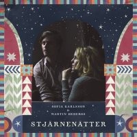 Sofia Karlsson / Martin Hederos - Stjärnenätter (Sånger Om Julen) i gruppen CD / Julmusik,Övrigt hos Bengans Skivbutik AB (1572214)