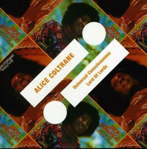 Coltrane alice - Universal Conciousness / Lord of Lords i gruppen CD / CD Jazz hos Bengans Skivbutik AB (1573595)