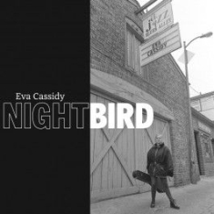 Eva Cassidy - Nightbird - 2Cd +Dvd Limted Ed i gruppen CD / Jazz,Pop-Rock hos Bengans Skivbutik AB (1702155)