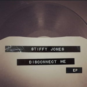 Stiffy Jones - Disconnect Me Ep i gruppen VINYL / Pop-Rock hos Bengans Skivbutik AB (1702160)