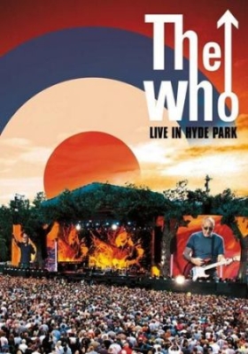 The Who - Live At Hyde Park (Dvd) i gruppen ÖVRIGT / Musik-DVD hos Bengans Skivbutik AB (1702194)