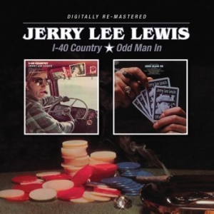 Lewis Jerry Lee - I-40 Country/Odd Man In i gruppen CD / Rock hos Bengans Skivbutik AB (1702291)