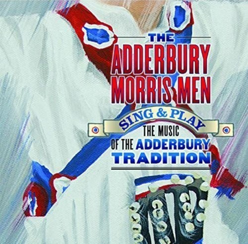 Aderbury Morris Men - Sing & Play i gruppen CD / Rock hos Bengans Skivbutik AB (1702297)