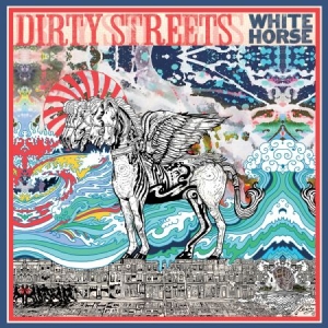 Dirty Streets - White Horse i gruppen VINYL / Rock hos Bengans Skivbutik AB (1703918)