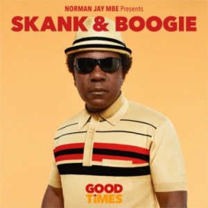 Jay Norman - Norman Jay Mbe Presents Good Time i gruppen CD / RNB, Disco & Soul hos Bengans Skivbutik AB (1703954)