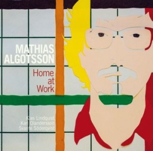 Mathias Algotsson - Home At Work i gruppen CD / Jazz hos Bengans Skivbutik AB (1705894)