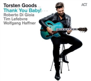 Torsten Goods - Thank You Baby i gruppen CD / Jazz hos Bengans Skivbutik AB (1705901)