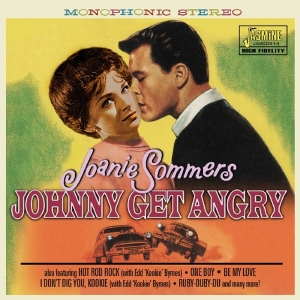 Joanie Sommers - Johnny Get Angry i gruppen CD / Pop-Rock hos Bengans Skivbutik AB (1707879)